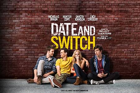 基哥們 Date and Switch (2014)