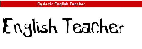 字型:Dyslexic English Teacher