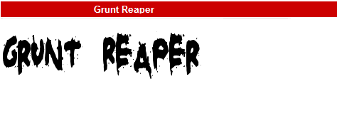 字型:Grunt Reaper