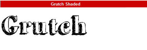 字型:Grutch Shaded