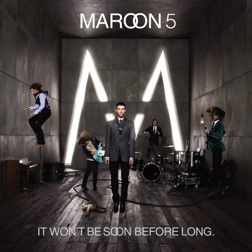 06 maroon 5 nothing lasts forever