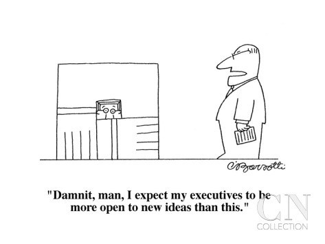 charles-barsotti-damnit-man-i-expect-my-executives-to-be-more-open-to-new-ideas-than-thi-cartoon