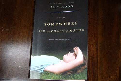 Somewhere Off the Coast of Maine by Ann Hood.jpg