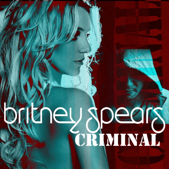 (New)Britney Spears-Criminal(New Single+Cover)布蘭妮最新單曲+封面