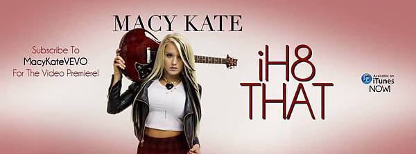 "I H8 That" - Macy Kate