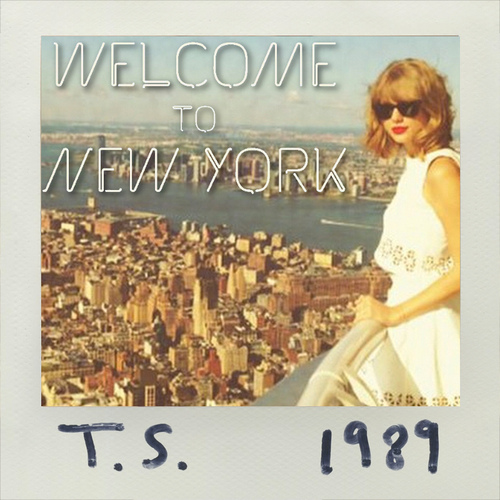 Taylor Swift-Welcome To New York