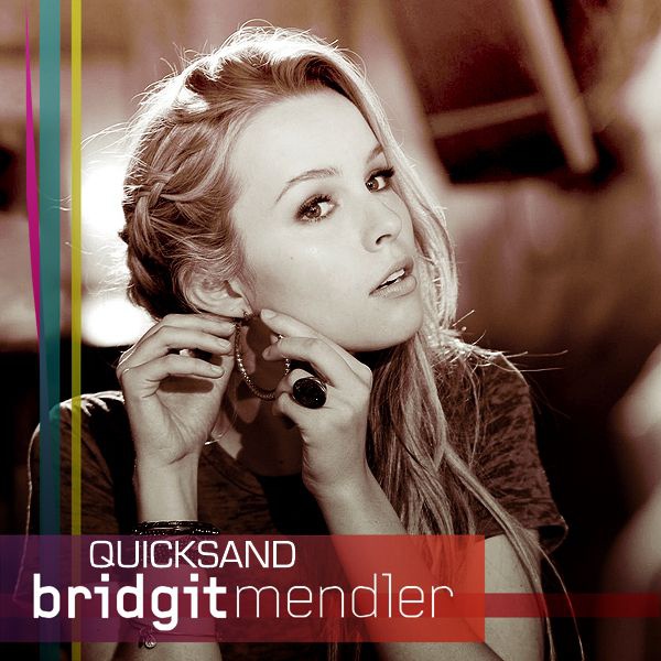 Bridgit Mendler - Quicksand