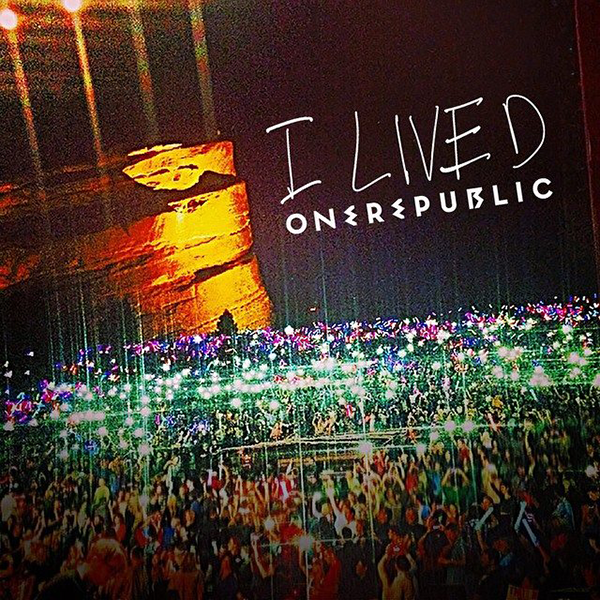 OneRepublic-I-Lived-2014-Official