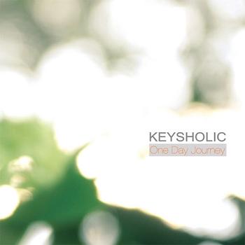 Keysholic - One Day Journey