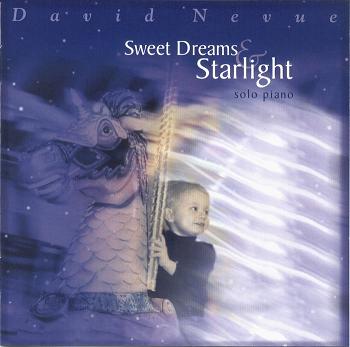 David Nevue - Sweet Dreams & Starlight.JPG