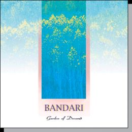 Bandari - Garden of Dreams