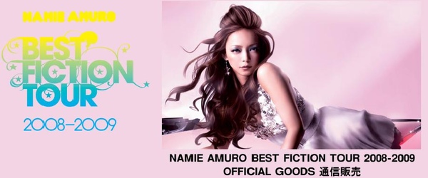 NAMIE AMURO BEST FICTION TOUR 2008-2009 FOOICIAL GOODS @ RaInBoW ...