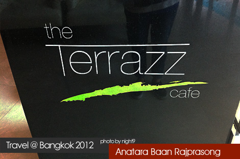 Anatara Baan Rajprasong.The Terrazz Cafe Anatara Baan Rajprasong.The Terrazz Cafe