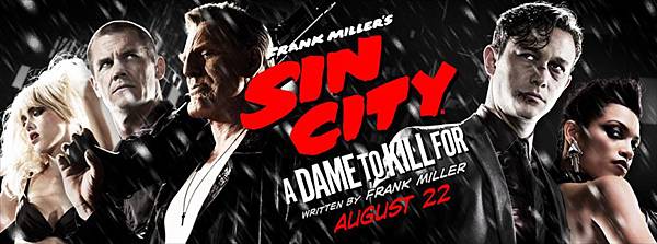 SIN CITY ： A DAME TO KILL FOR 3D