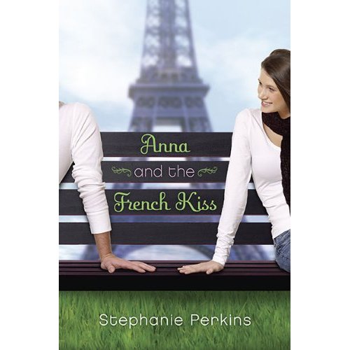 Anna and the French Kiss Anna and the French Kiss