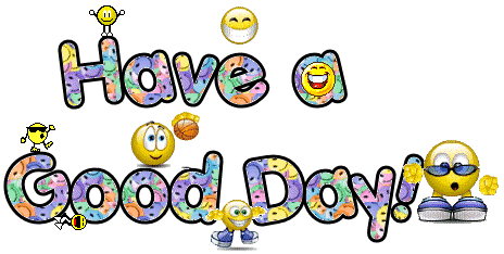 have a good day have a good day