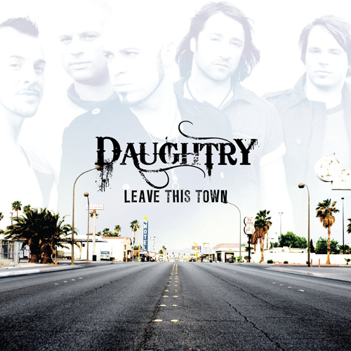 daughtry_leave-this-town daughtry_leave-this-town
