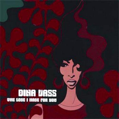 (歌)Dina Vass「The Love I Have For You」 (歌)Dina Vass「The Love I Have For You」