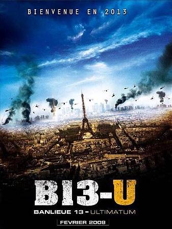 Banlieue 13. Ultimatum Banlieue 13. Ultimatum