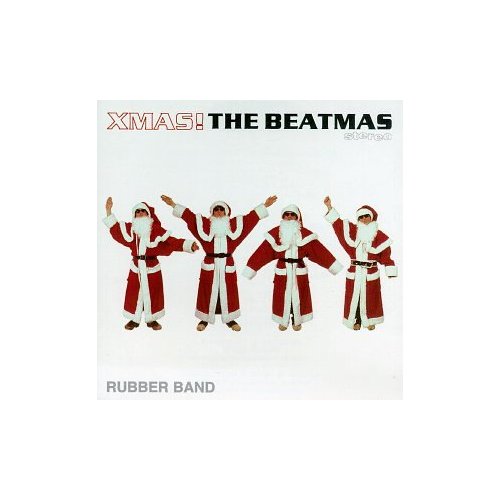 Rubber Band - The Beatmas Rubber Band - The Beatmas