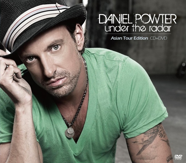 Daniel Powter-Under The Radar Asian Tour Edition.jpg