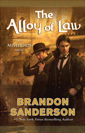 Mistborn:The Alloy of Law