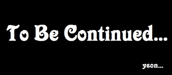 To Be Continued....jpg