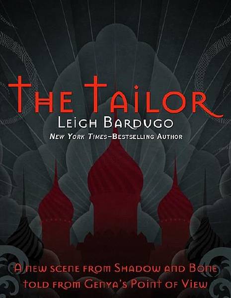 《裁造術師：格里沙三部曲外傳》（The Tailor）