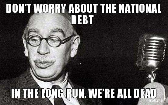 dont-worry-about-the-national-debt-in-the-long-run-were-all-dead