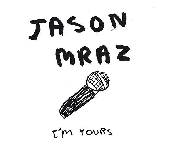 Jason Mraz I M Yours 中文歌詞翻譯介紹 含歌詞解析 傑森 馬瑞茲 我是你的 Achi 西洋音樂狂熱分子 痞客邦