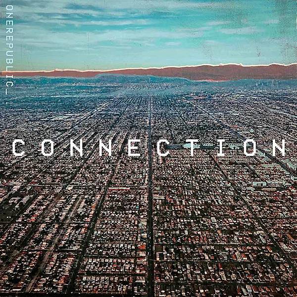 OneRepublic Connection.jpg OneRepublic Connection.jpg