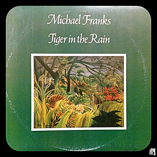 是是誰D+聽黑膠00141：Michael Franks Tiger in the Rain Vinyl 1979 1