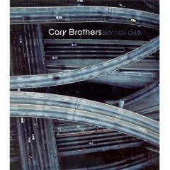 Cary Brothers - Who You Are.jpg