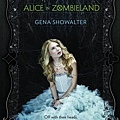 Alice in Zombieland (The White Rabbit Chronicles #1)