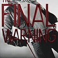 The Final Warning (Maximum Ride, #4) 