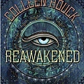 Reawakened (Reawakened #1)