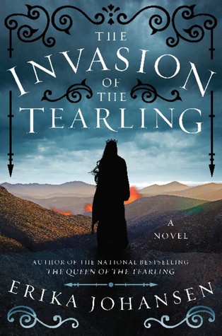 The Invasion of the Tearling   (The Queen of the Tearling #2) 