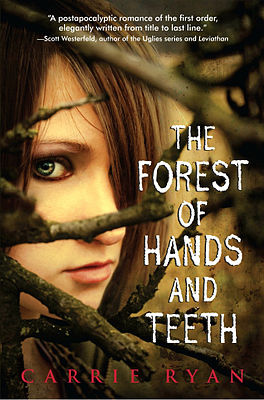 The Forest of Hands of Teeth (N)