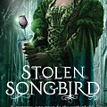 Stolen Songbird  (The Malediction Trilogy #1)