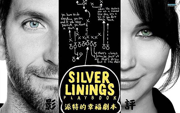 派特的幸福劇本 Silver Linings Playbook 派特的幸福劇本 Silver Linings Playbook