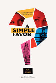 小心幫忙／失蹤網紅（A Simple Favor）poster