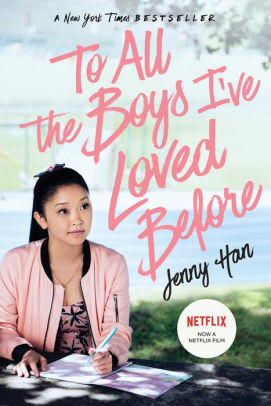 To All the Boys I%5Cve Loved Before (Movie Tie-in)