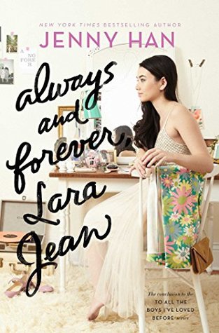 Always and Forever, Lara Jean.jpg