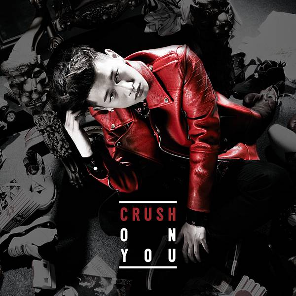 Crush-1st．Crush On You