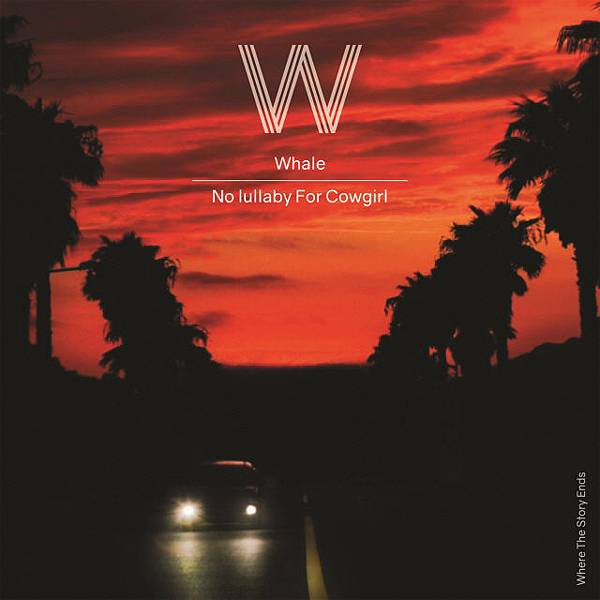 W-Single．No lullaby for Cowgirl.jpg