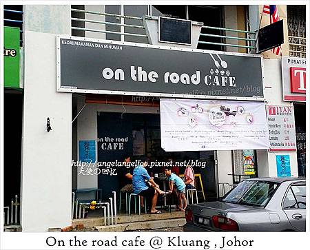 On the road cafe@Kluang,Johor