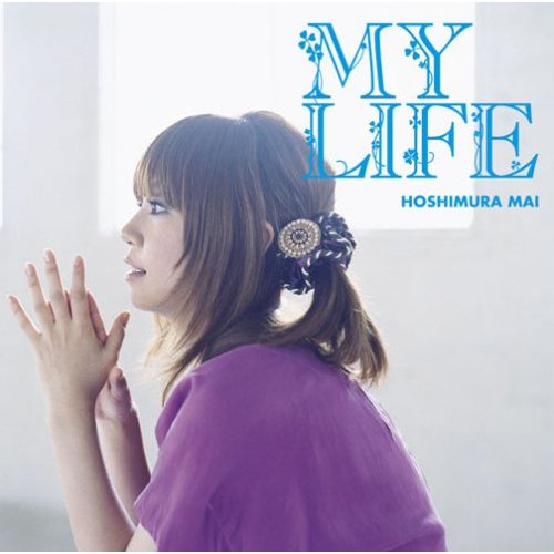 星村麻衣 - MY LIFE