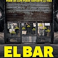 抓狂酒吧 El bar / 伊格萊希亞 Álex de la Iglesia