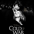 沒有煙硝的愛情 Cold War /  帕威帕利科斯基  Pawel Pawlikowski