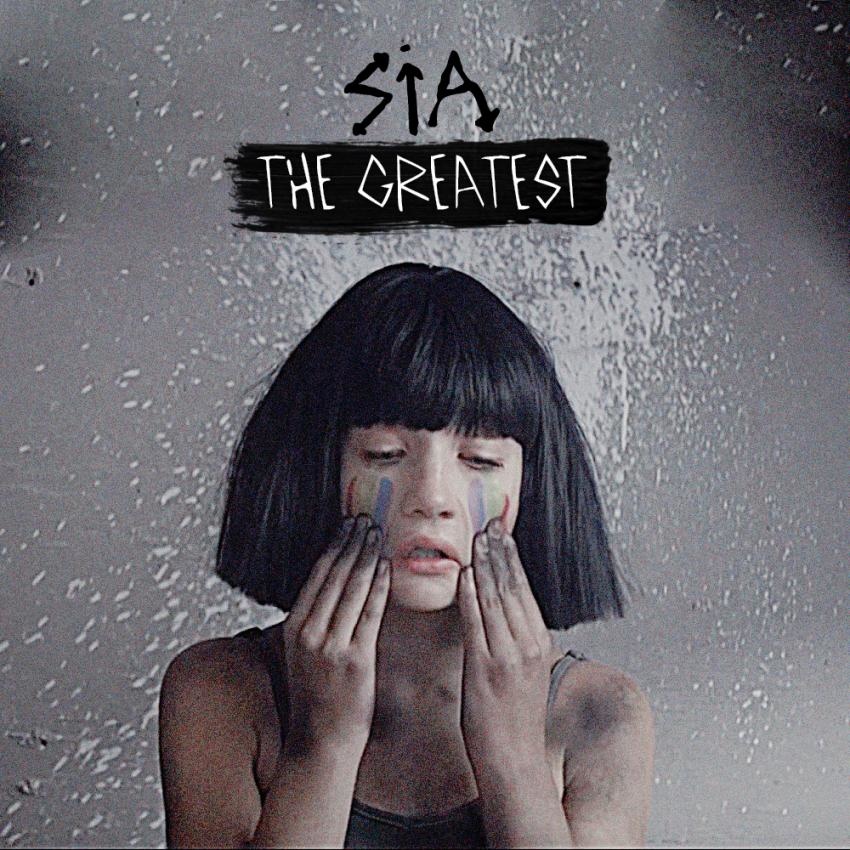 11.Sia - The Greatest.jpg - Adult Pop Songs 成人流行榜...170316